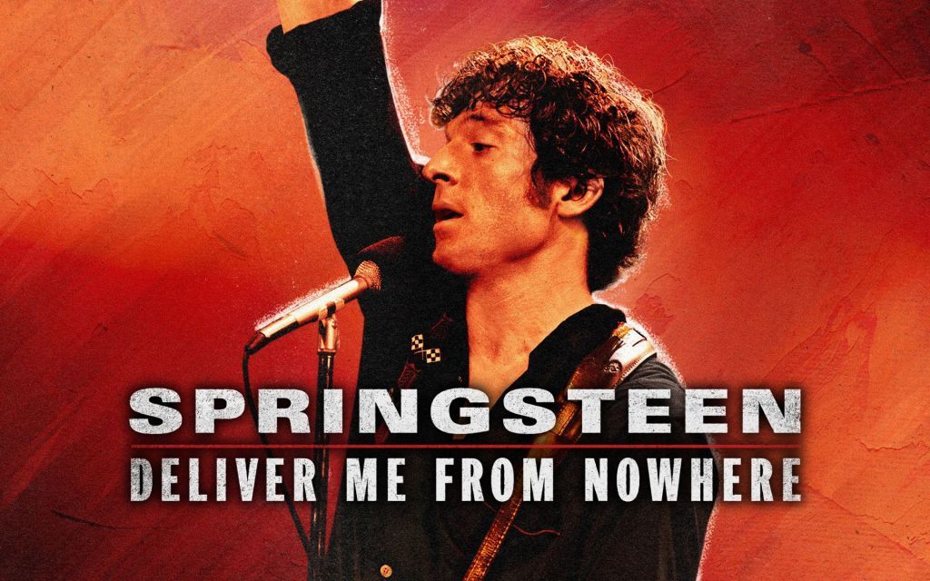 SPRINGSTEEN: DELIVER ME FROM NOWHERE