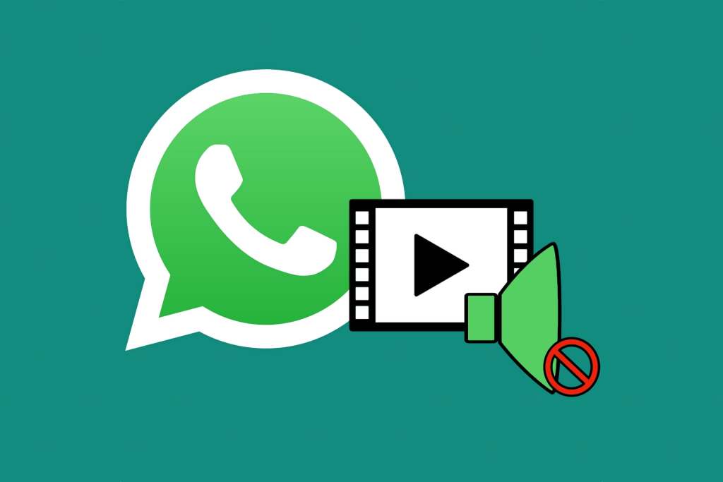 Enviar vídeos sin sonido por WhatsApp